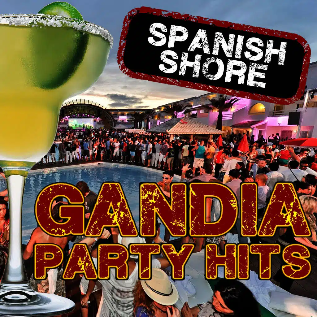 Gandia Party Hits. Spanish Shore