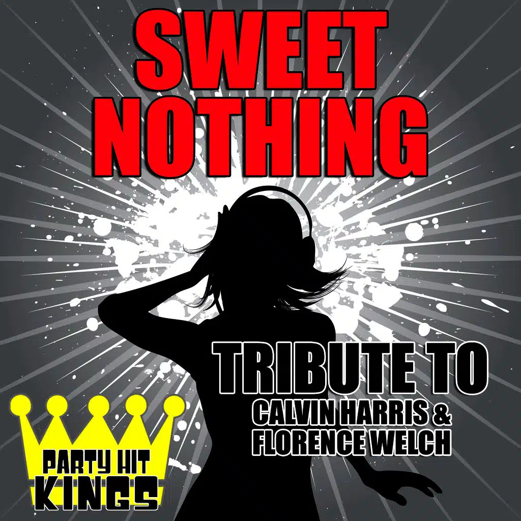 Sweet Nothing (Tribute to Calvin Harris & Florence Welch)