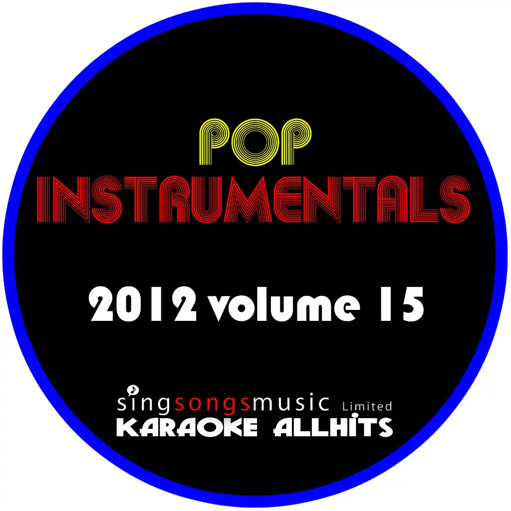 2012 Karaoke Pop Instrumentals Volume 15