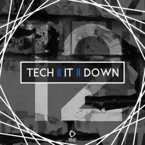Tech It Down!, Vol. 12