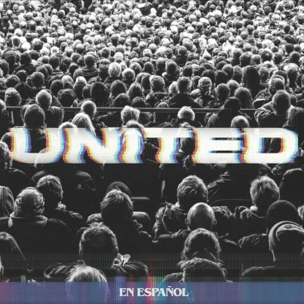 Hillsong UNITED and Hillsong En Español