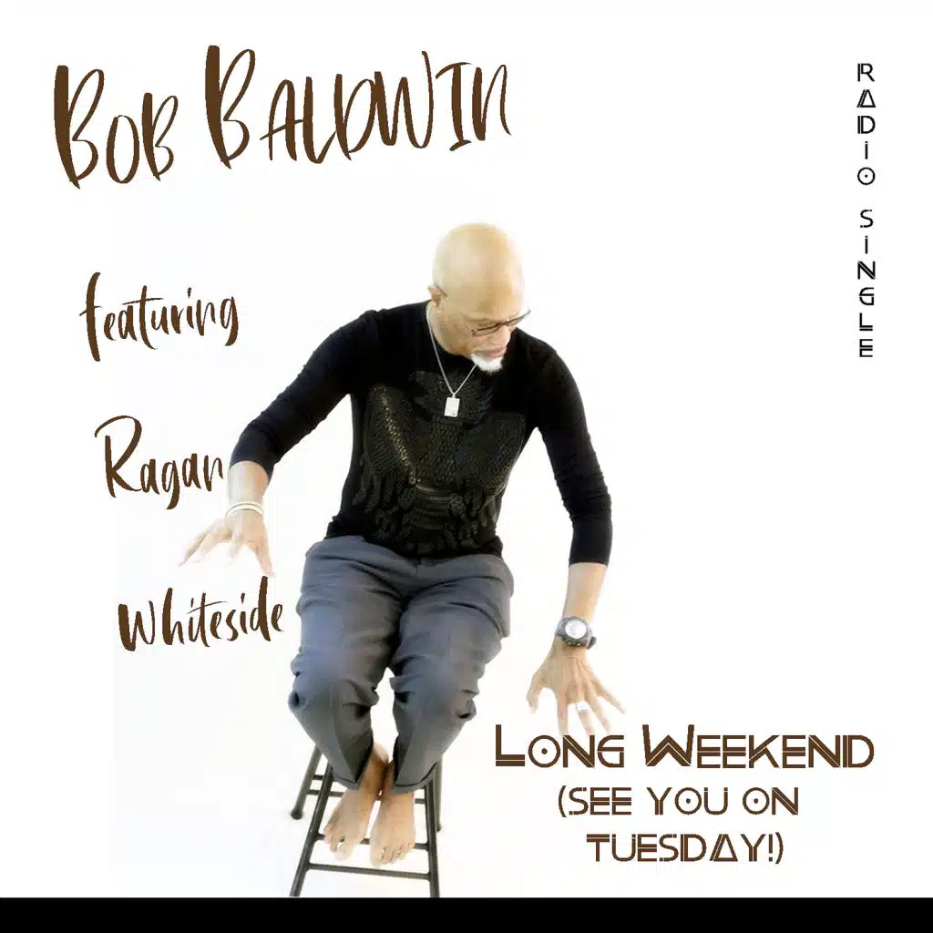 Long Weekend (See You on Tuesday) (Radio Edit) [feat. Ragan Whiteside]