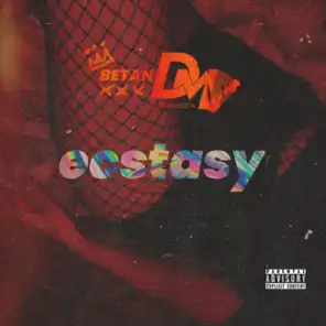 Ecstasy (feat. Betan)