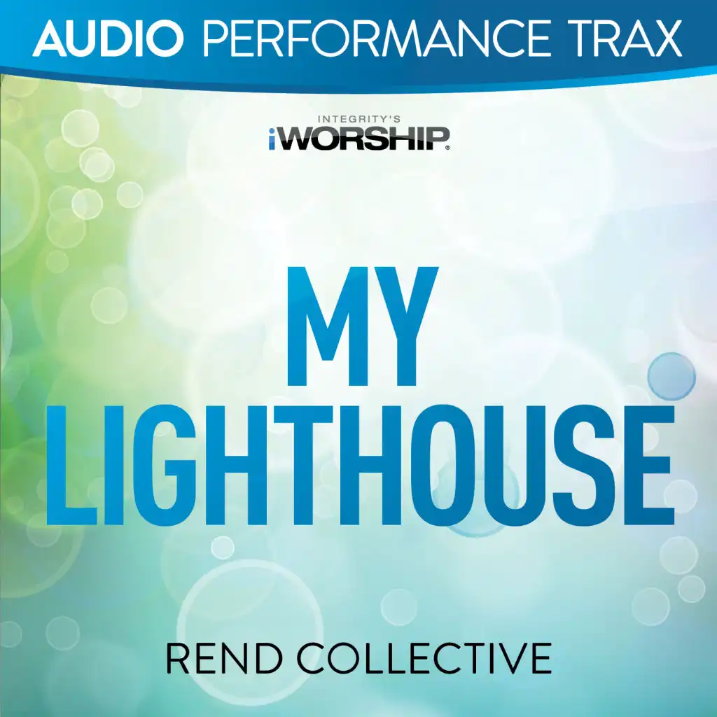 My Lighthouse (Original Key With Background Vocals)