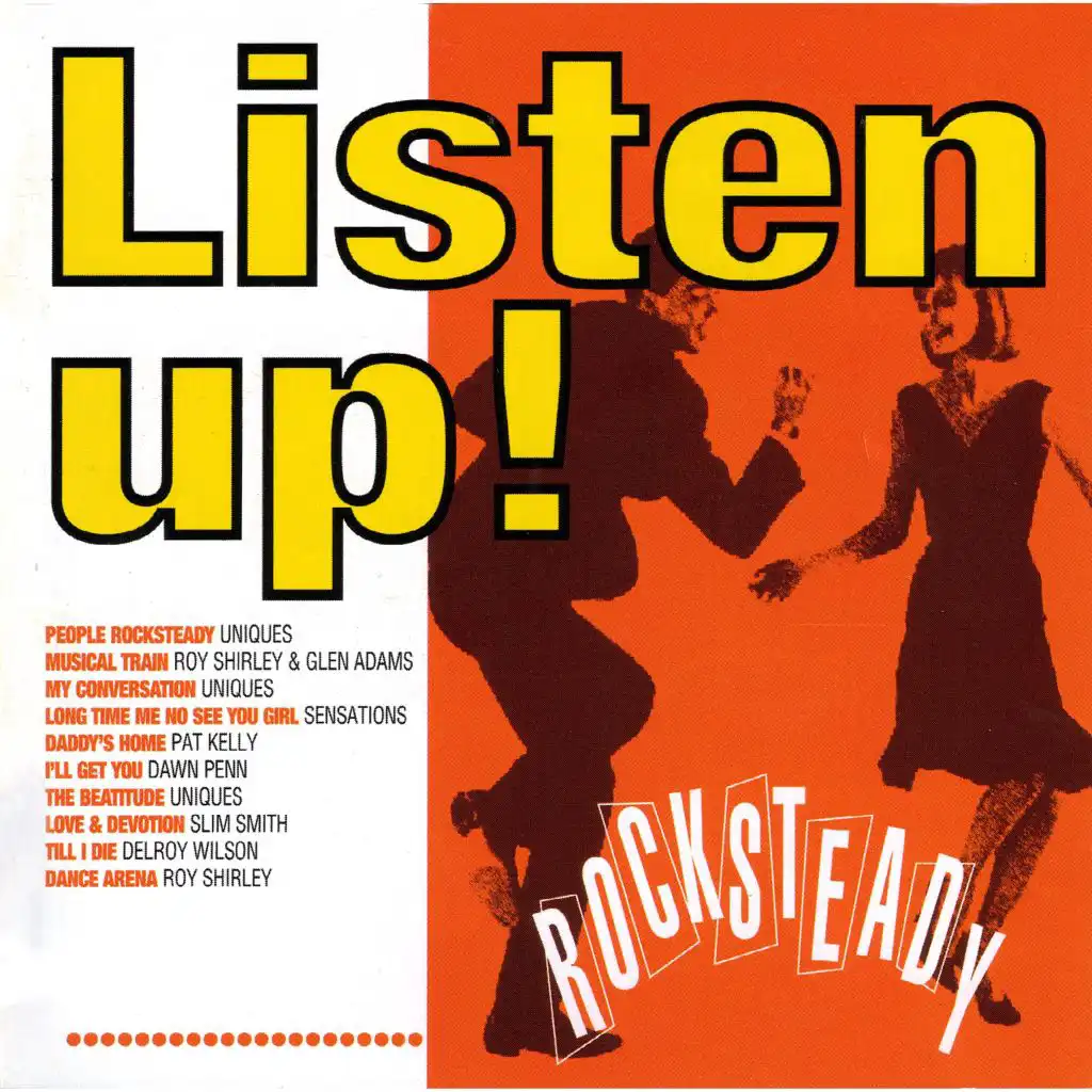 Listen Up! Rocksteady