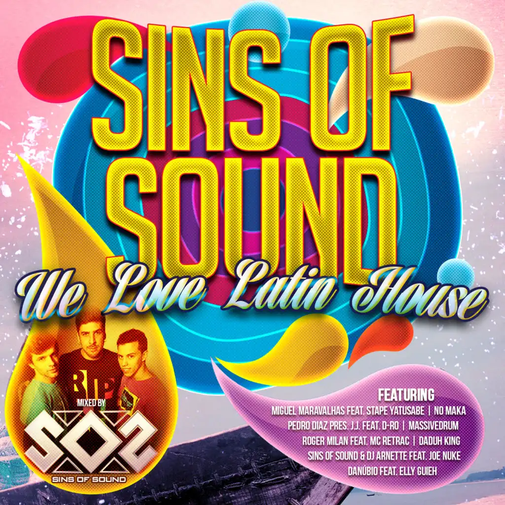 We Love Latin House By Sins Of Sound