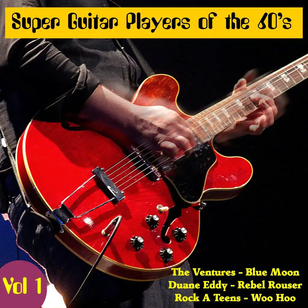 Super Guitar Players of The Sixties, Vol.1