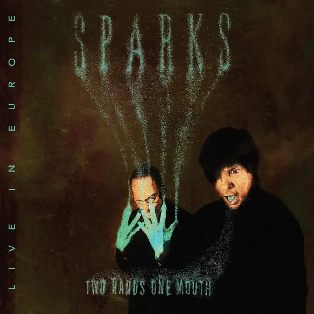 Sparks Overture [Live in Europe]