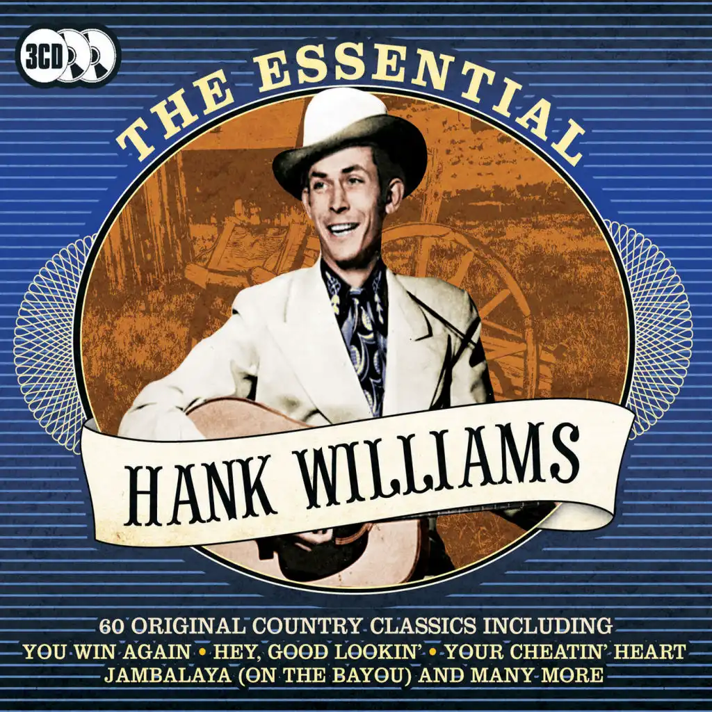 The Essential Hank Williams