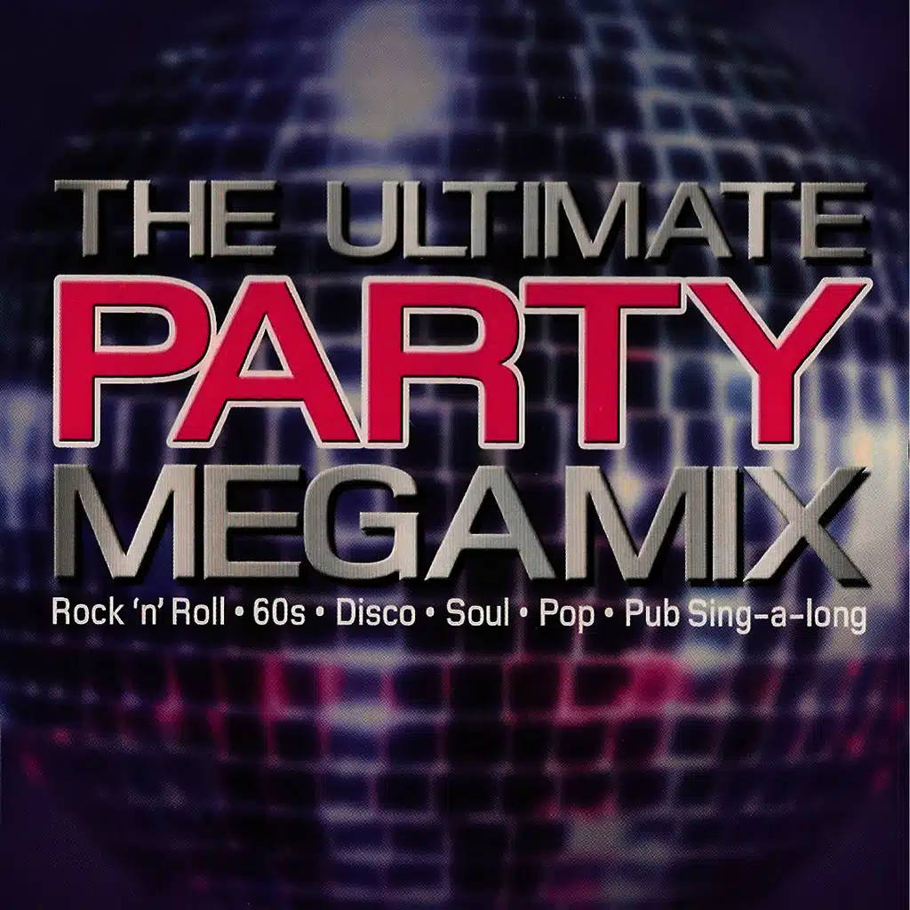 The Ultimate Party Megamix