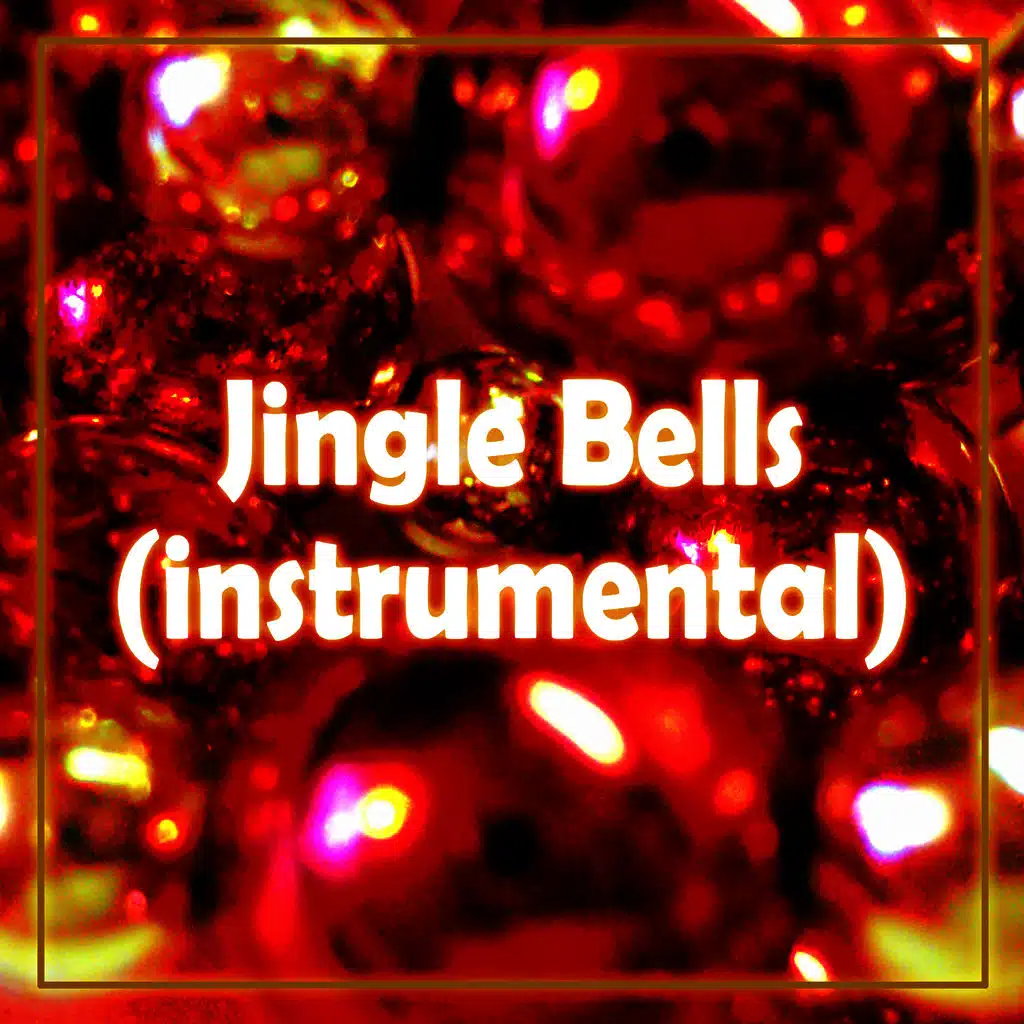 Jingle Bells (Instrumental)