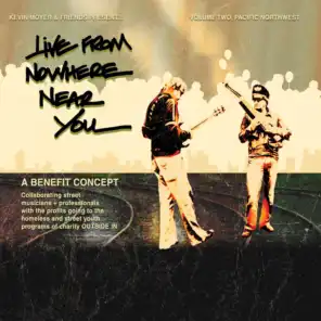 Live from Nowhere Near You, Vol. II