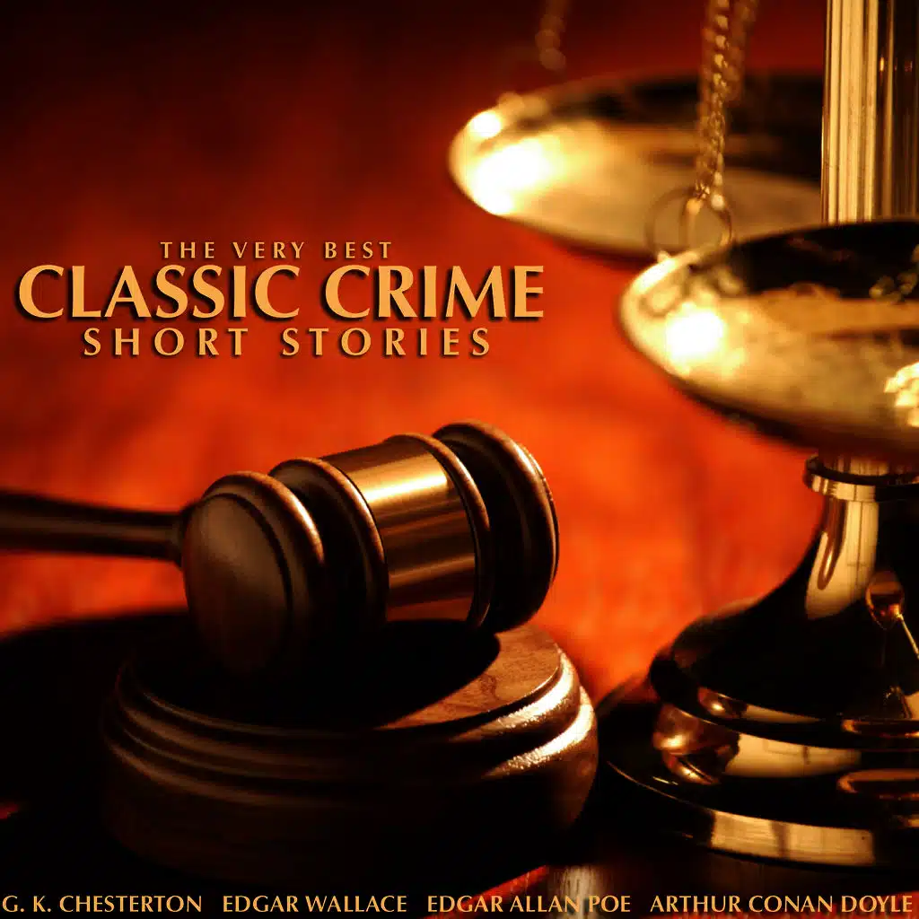 The Very Best Classic Crime Short Stories