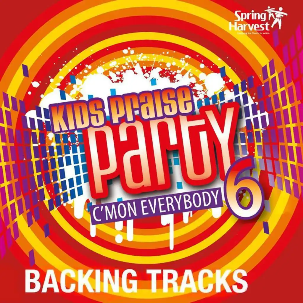 Kids Praise Party, Vol. 6: C'mon Everybody Backing Tracks