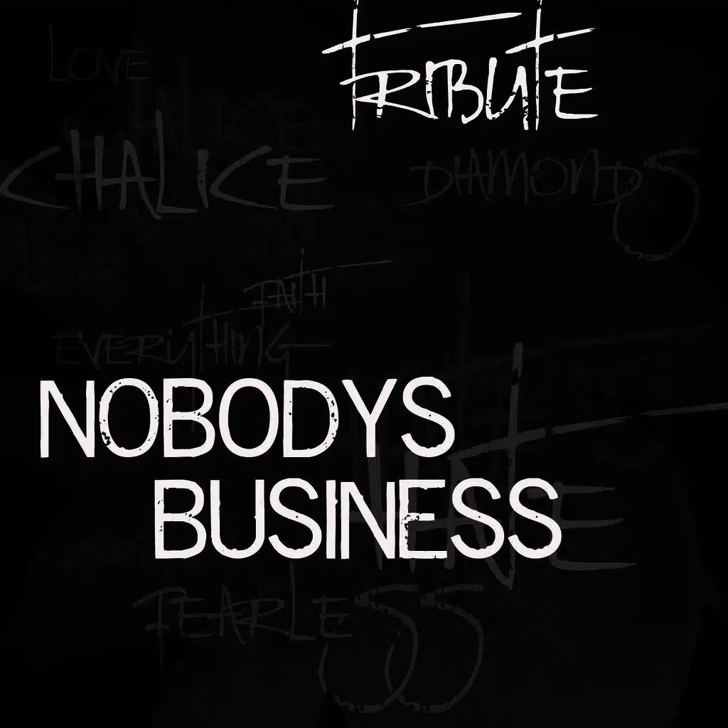 Nobody's Business (Tribute to Rihanna & Chris Brown)