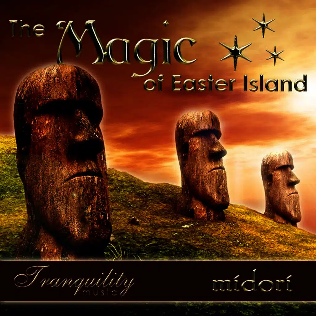 The Magic of Easter Island