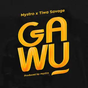 Gawu (feat. Tiwa Savage)