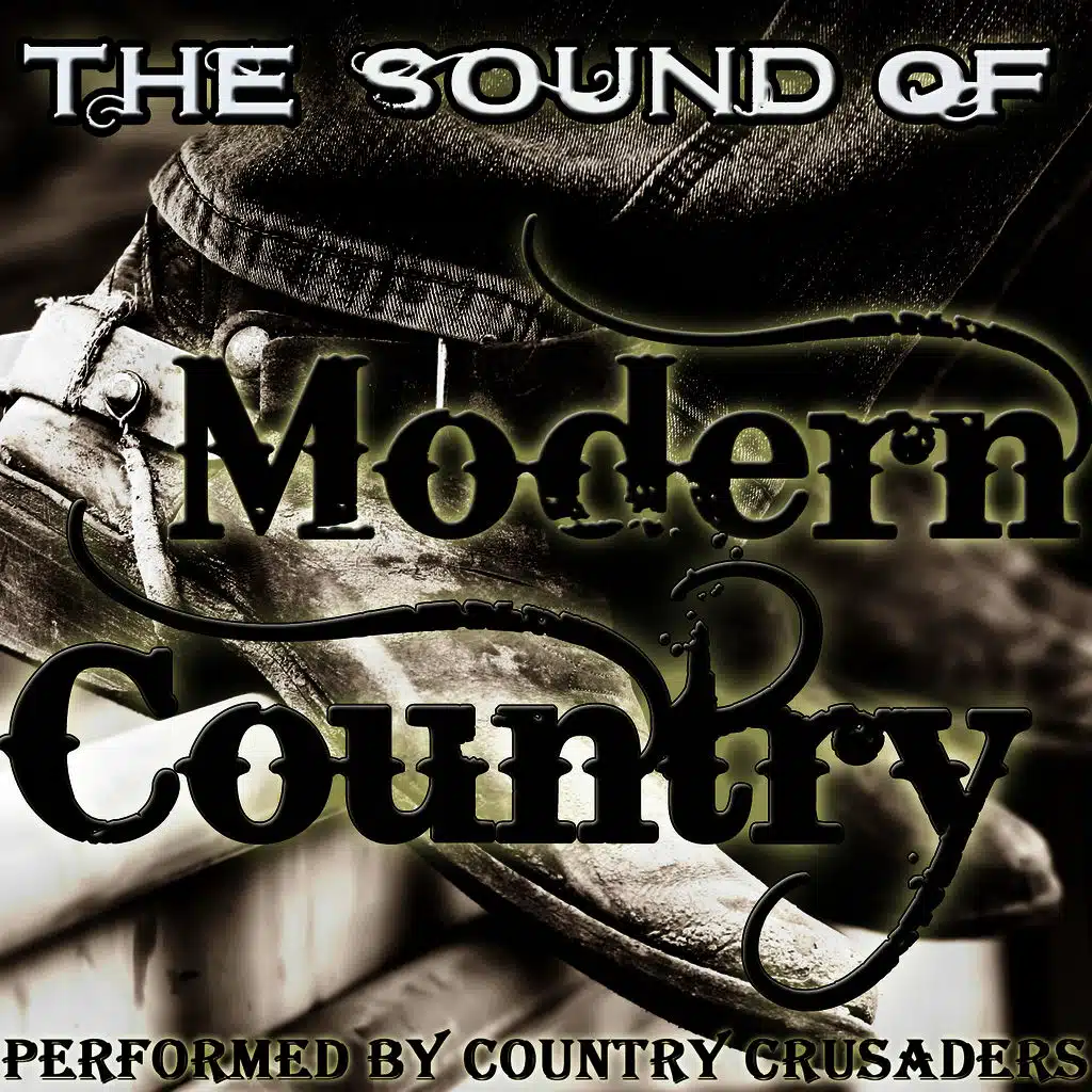 The Sound of Modern Country