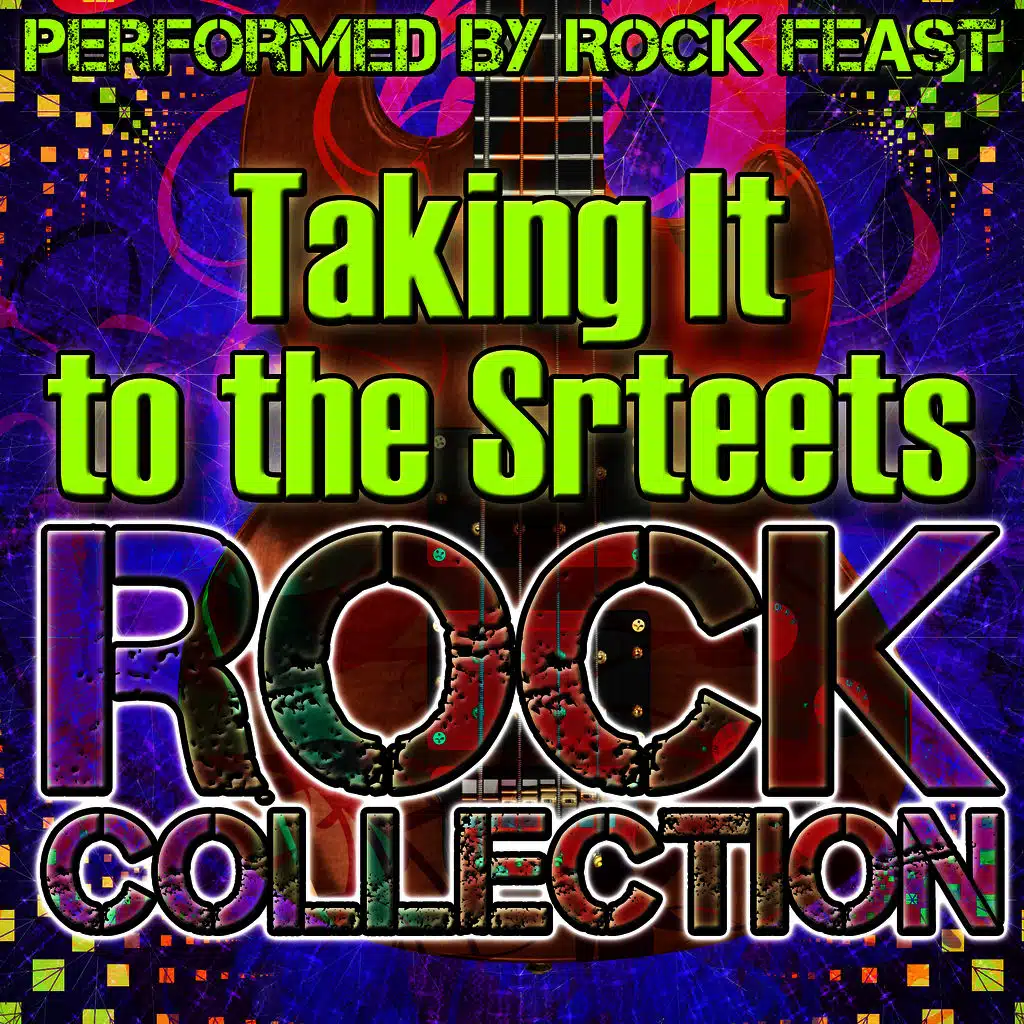 Taking It to the Streets: Rock Collection