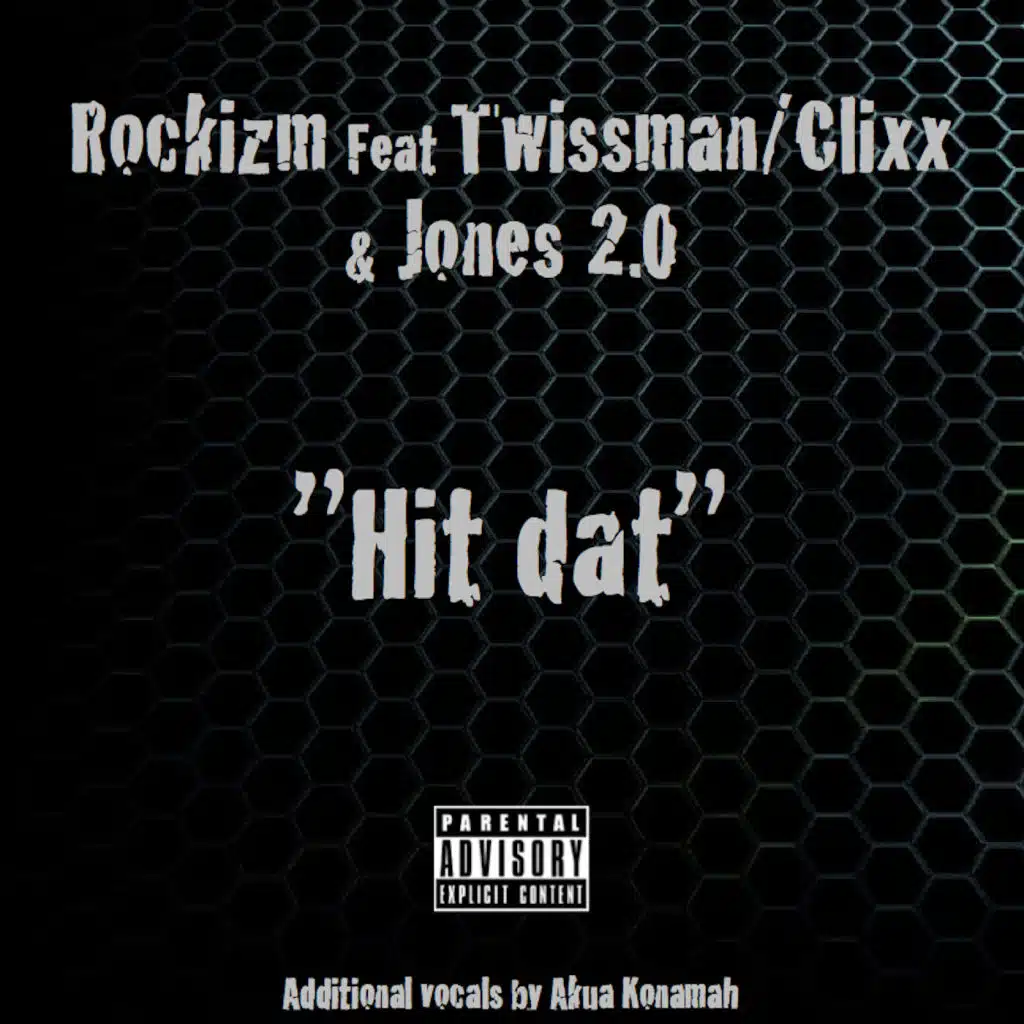 Hit Dat (Radio Edit) [feat. Twissman, Clixx & Jones 2.0]