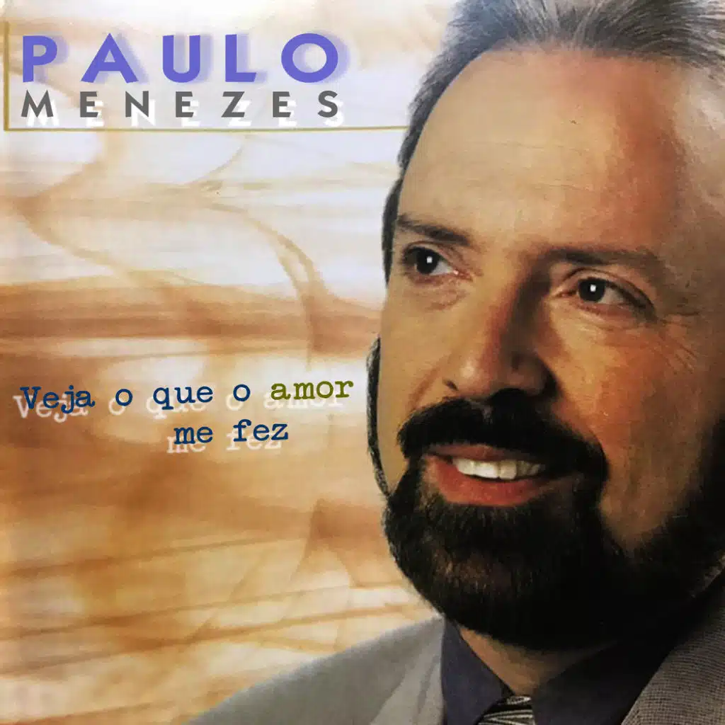 Veja o Que o Amor Me Fez