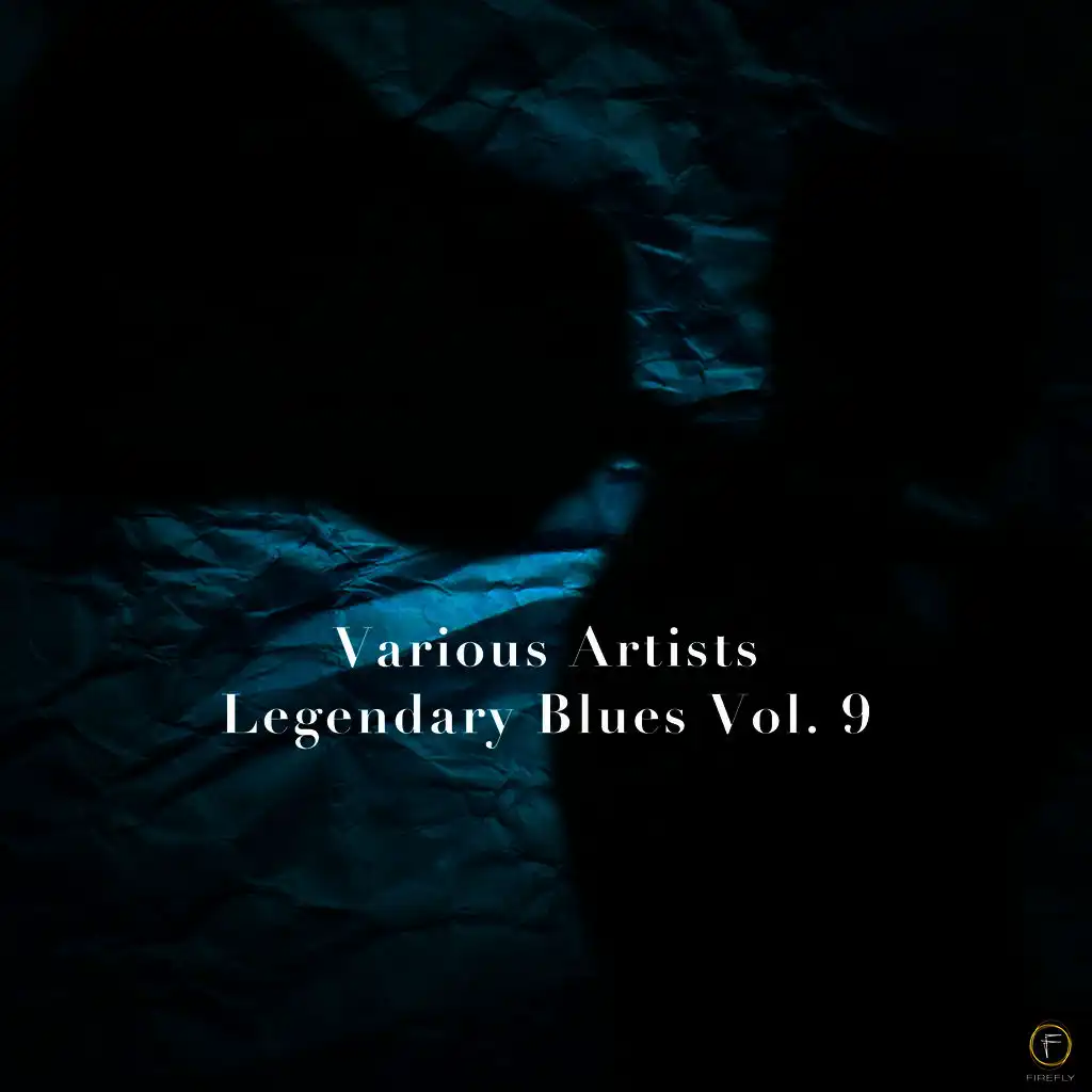 Legendary Blues Vol. 9