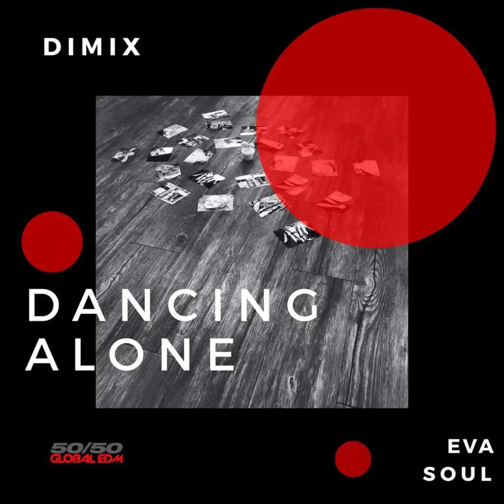 Dancing Alone (feat. Eva Soul)