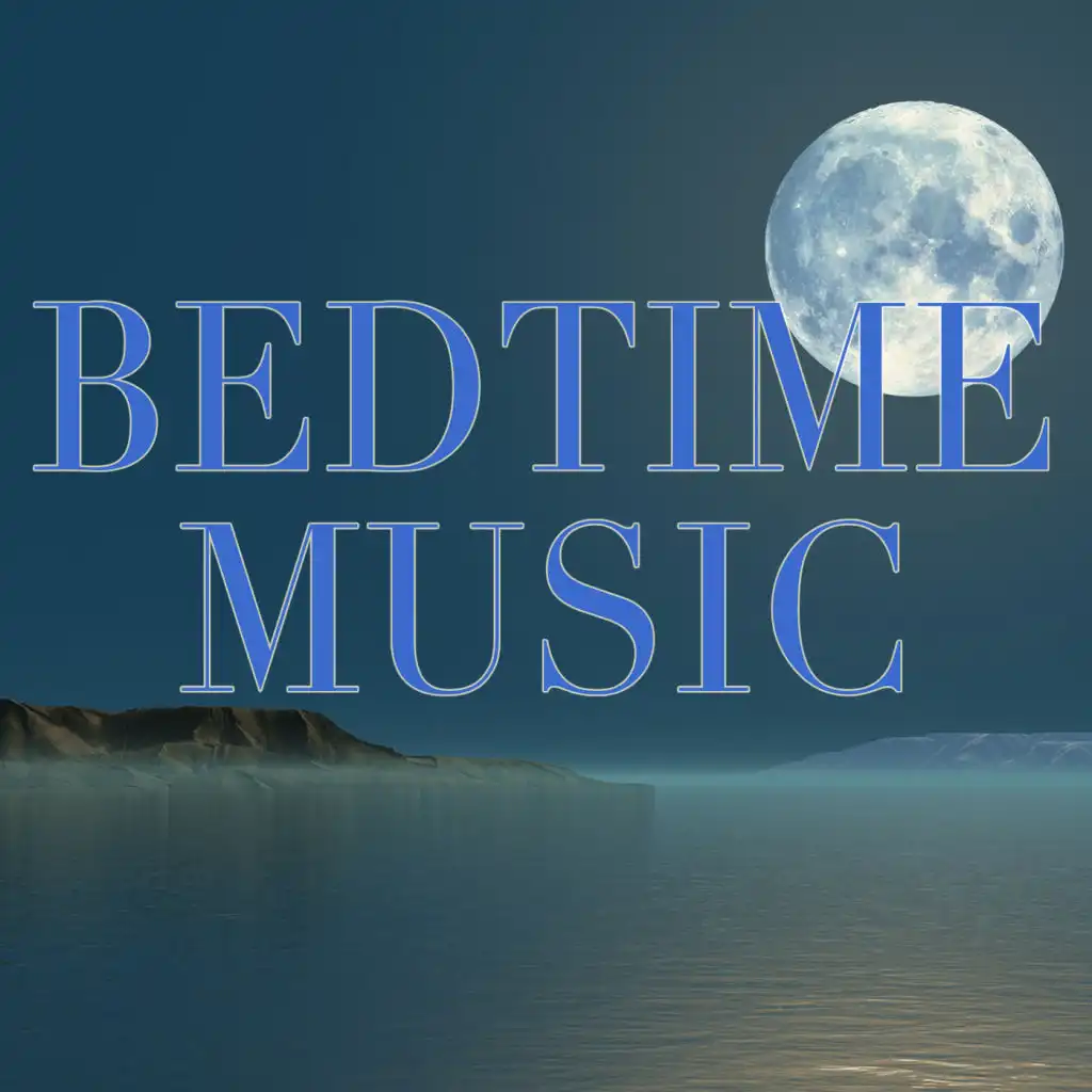 Bedtime for Babies and Toddlers