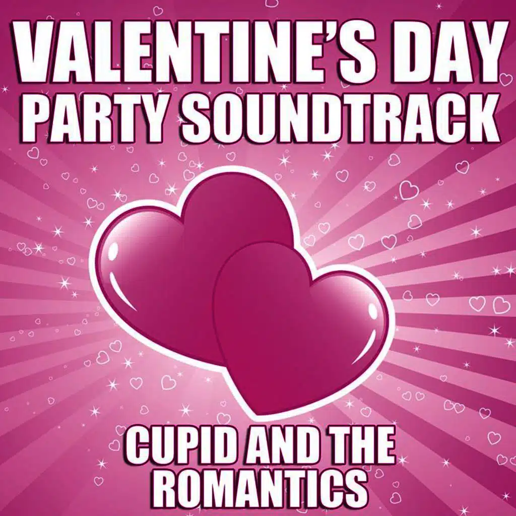 Valentine's Day Party Soundtrack