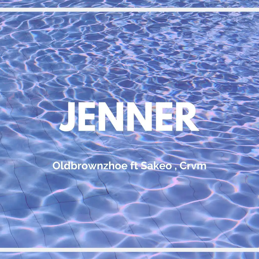 Jenner (feat. Sakeo & Crvm)
