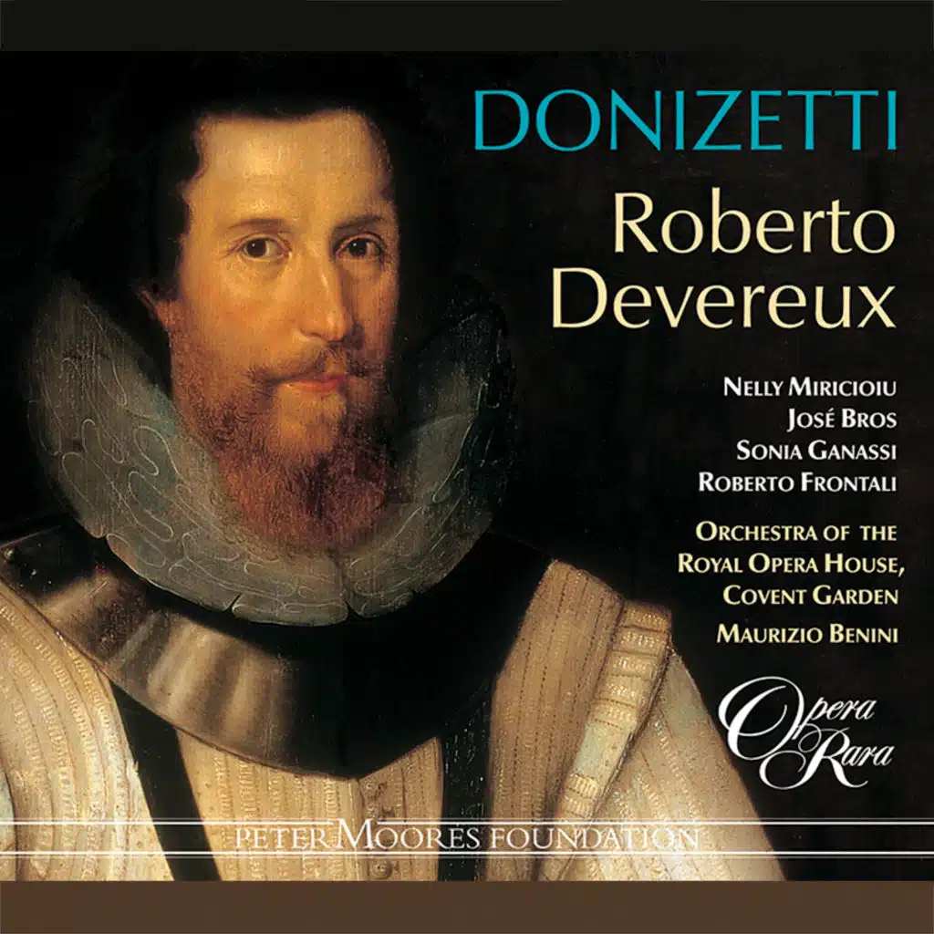 Roberto Devereux, Act 1: "Roberto! ..." (Nottingham, Roberto) [Live]