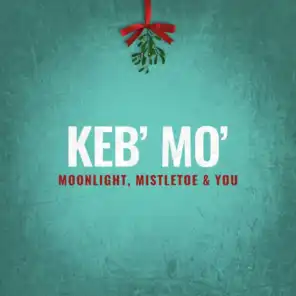 Moonlight, Mistletoe & You (feat. Gerald Albright)