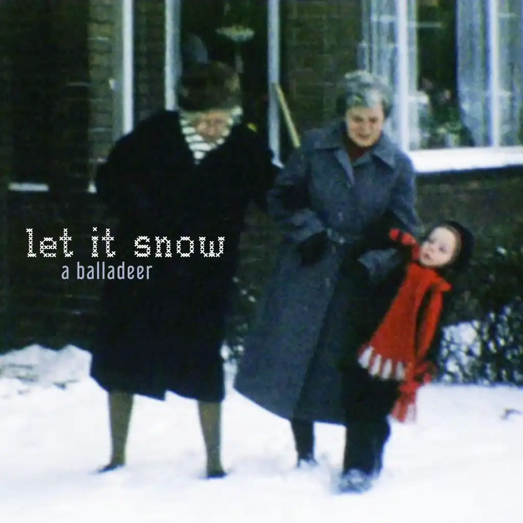 Let It Snow