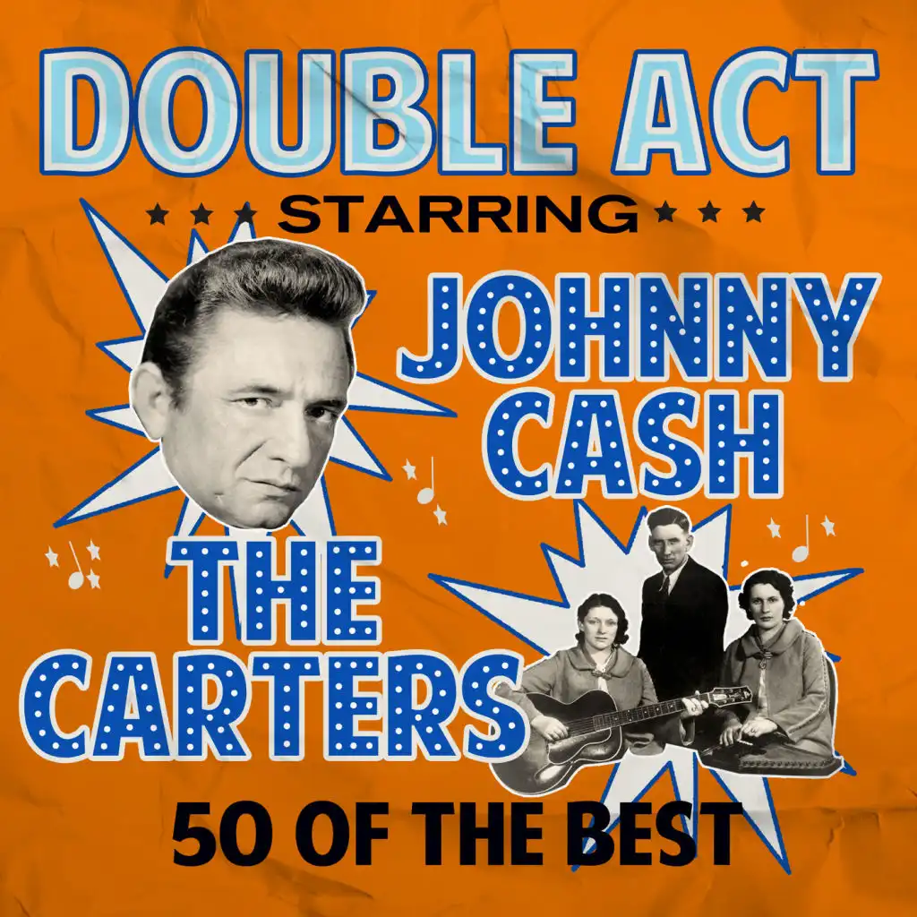 Double  Act - Cash & The Carters