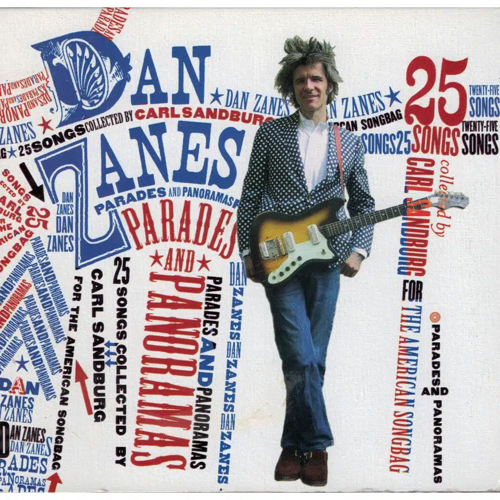 Parades And Panoramas: 25 Songs Collected By Carl Sandburg For The American Songbag