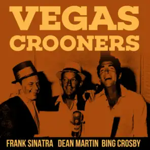 Frank Sinatra, Dean Martin, Bing Crosby