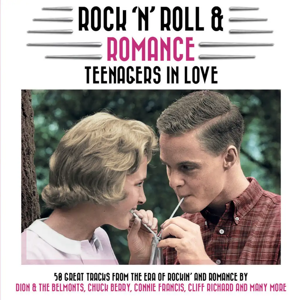 Rock 'N' Roll & Romance - Teenagers In Love