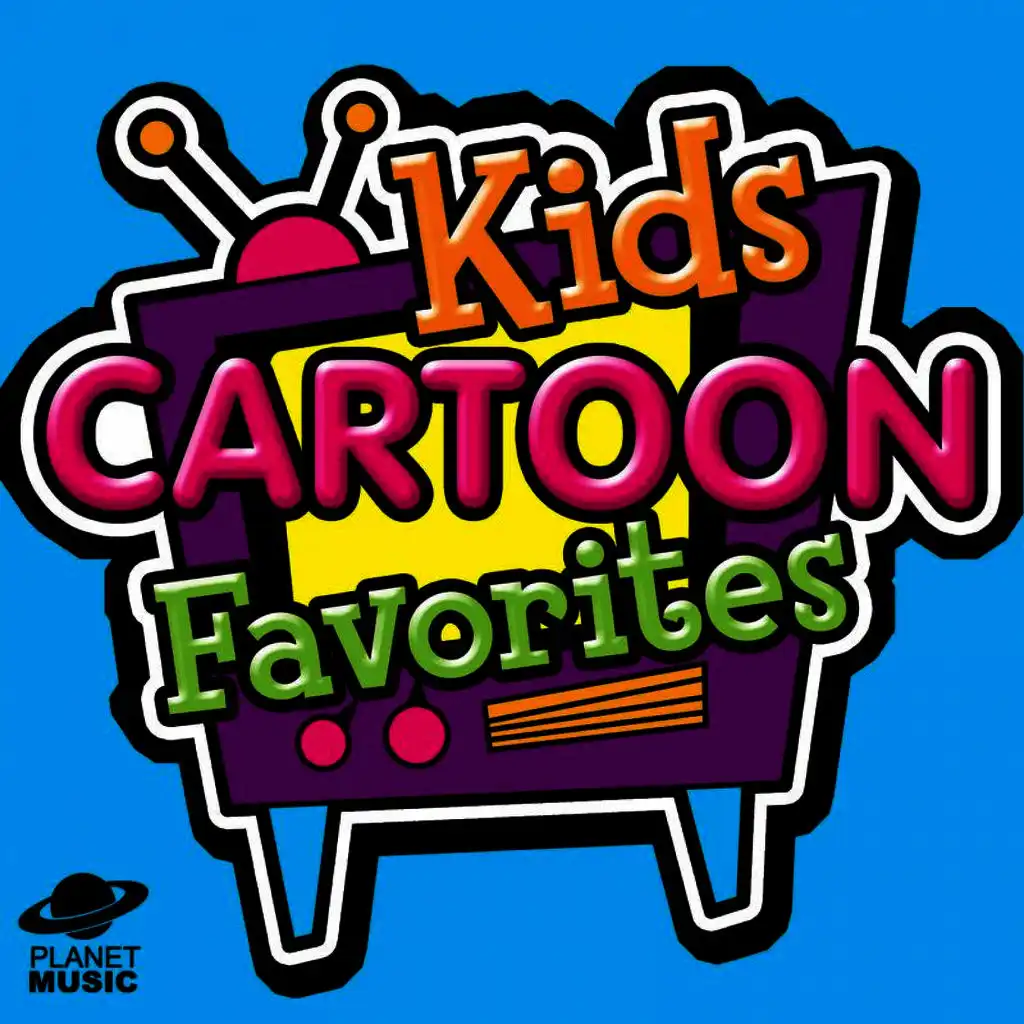 Kids Cartoon Favorites