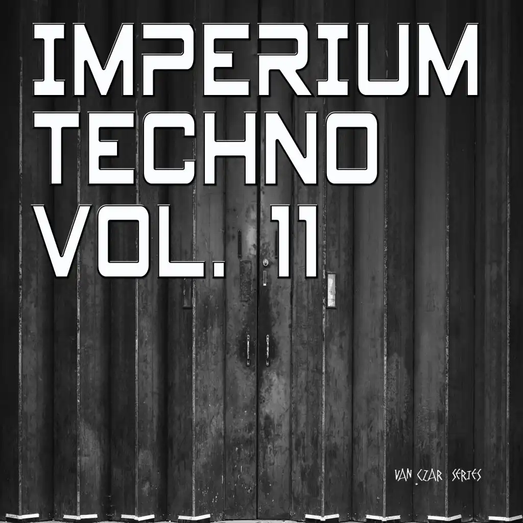 Imperium Techno, Vol. 11