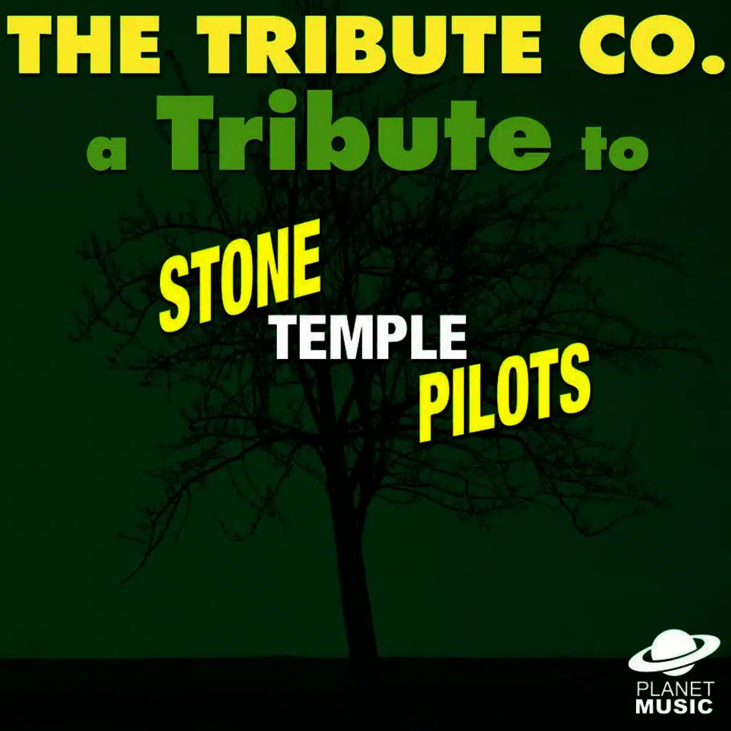 A Tribute to the Stone Temple Pilots
