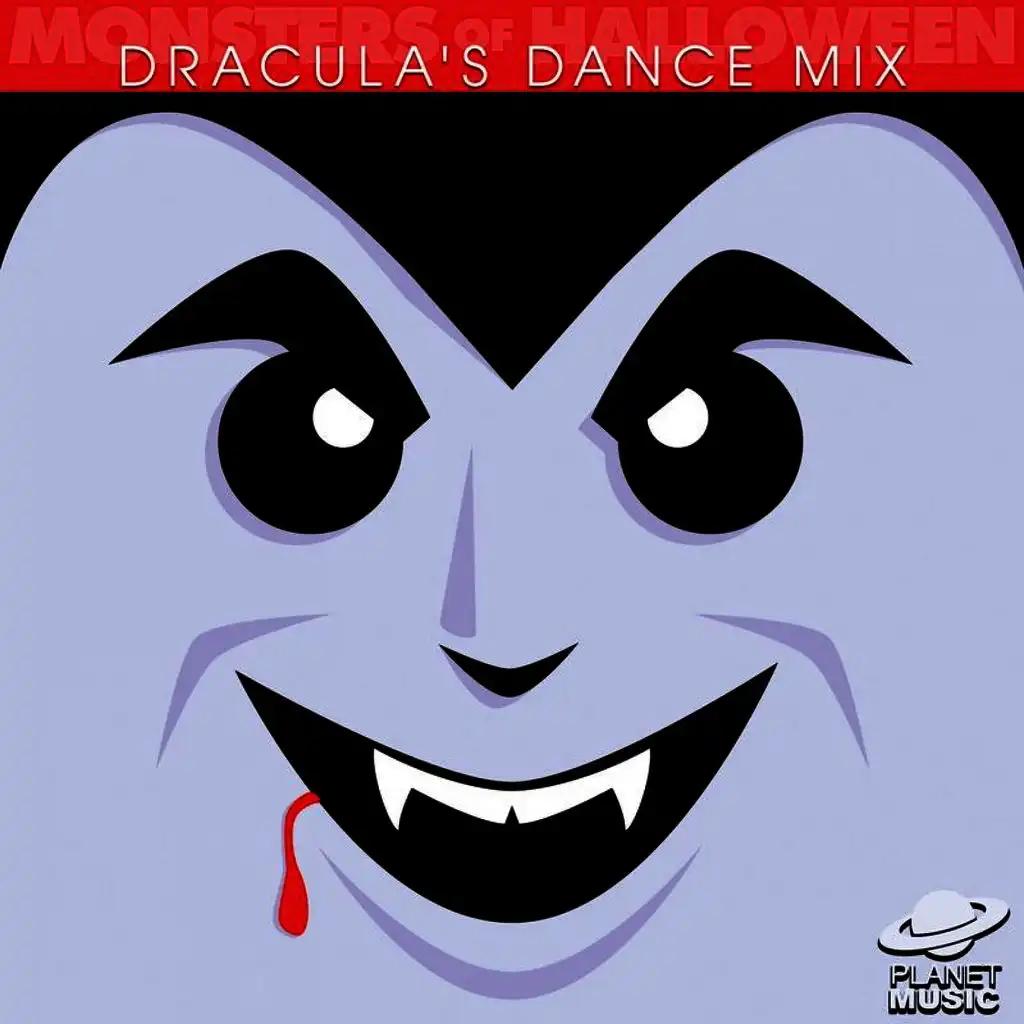 Monsters of Halloween: Dracula's Dance Mix