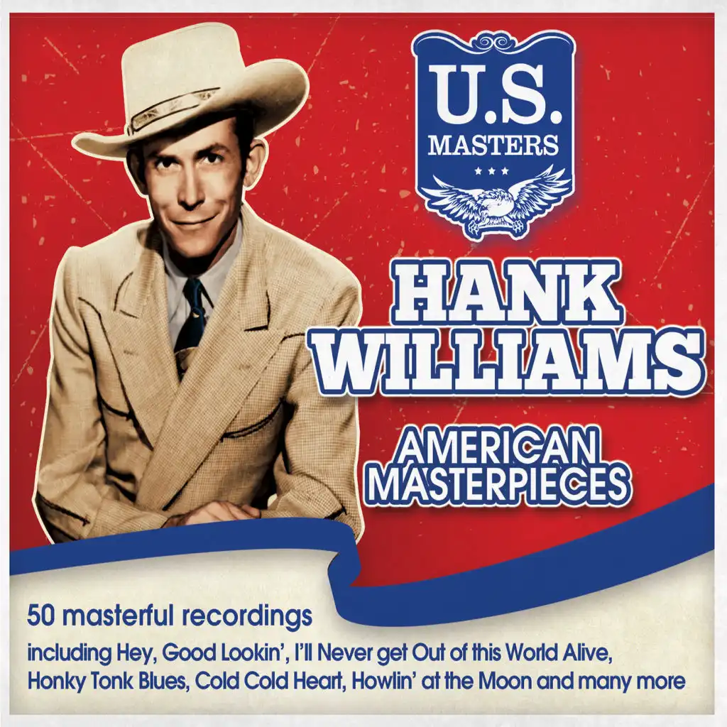 U.S. Masters - Hank Williams