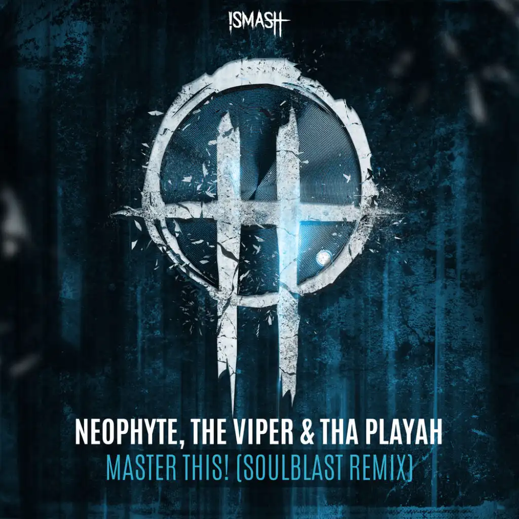 Tha Playah, Neophyte and The Viper