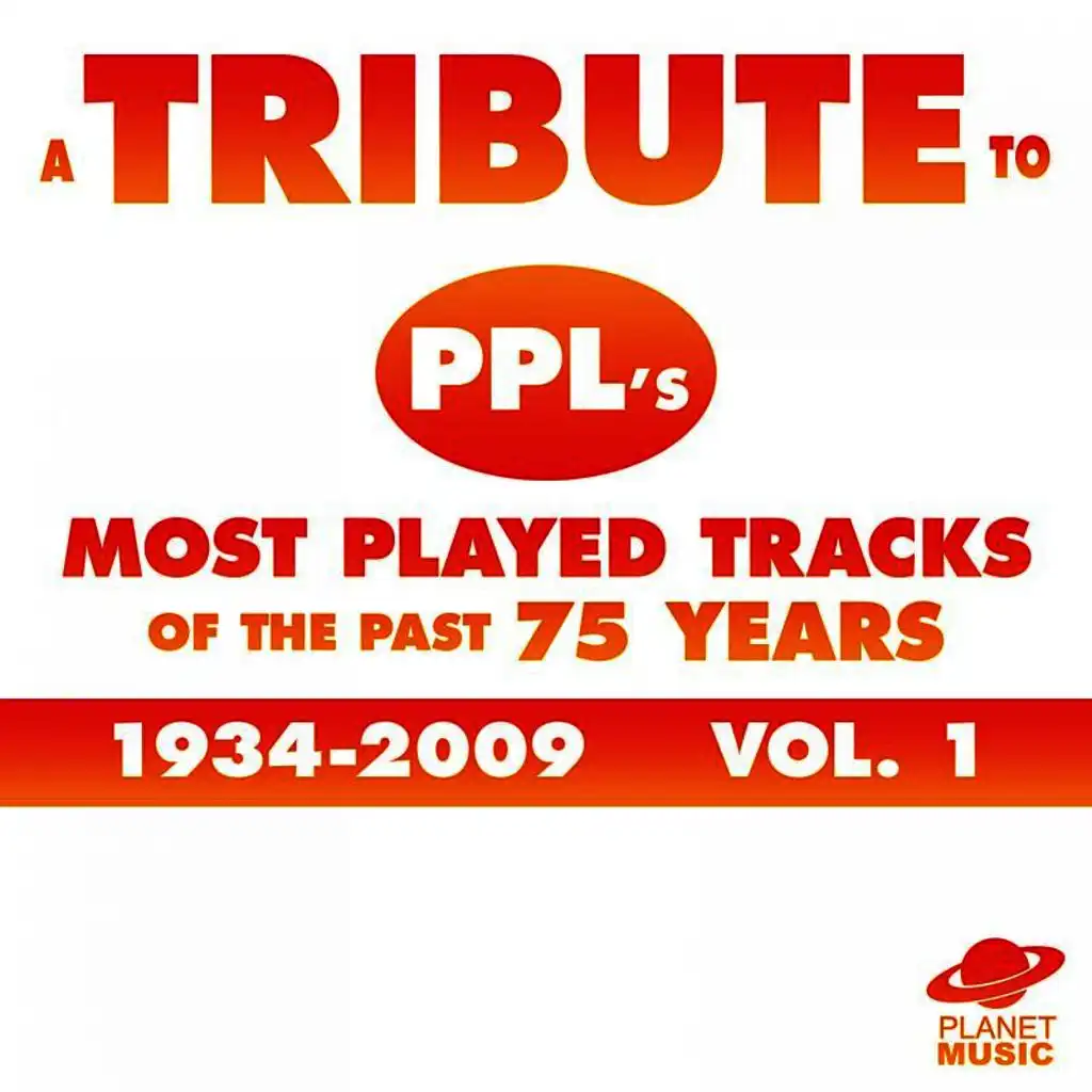 A Tribute to Ppl's Most Played Tracks of the Past 75 Years: 1934-2009, Vol. 1