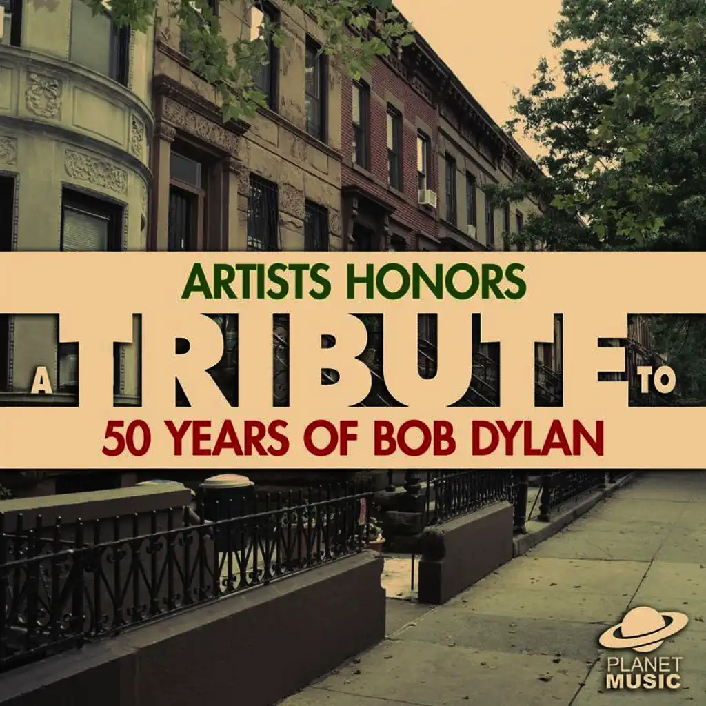 Artists Honors: A Tribute to 50 Years of Bob Dylan