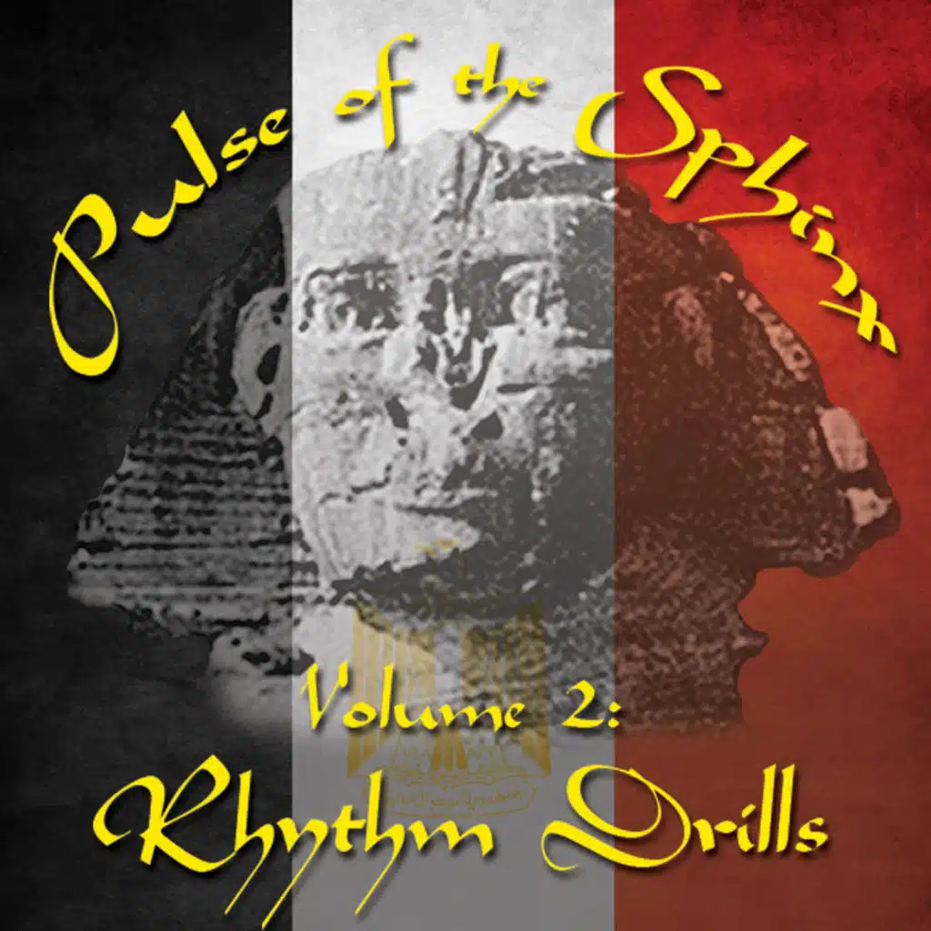 Pulse of the Sphinx, Vol. 2: Rhythm Drills