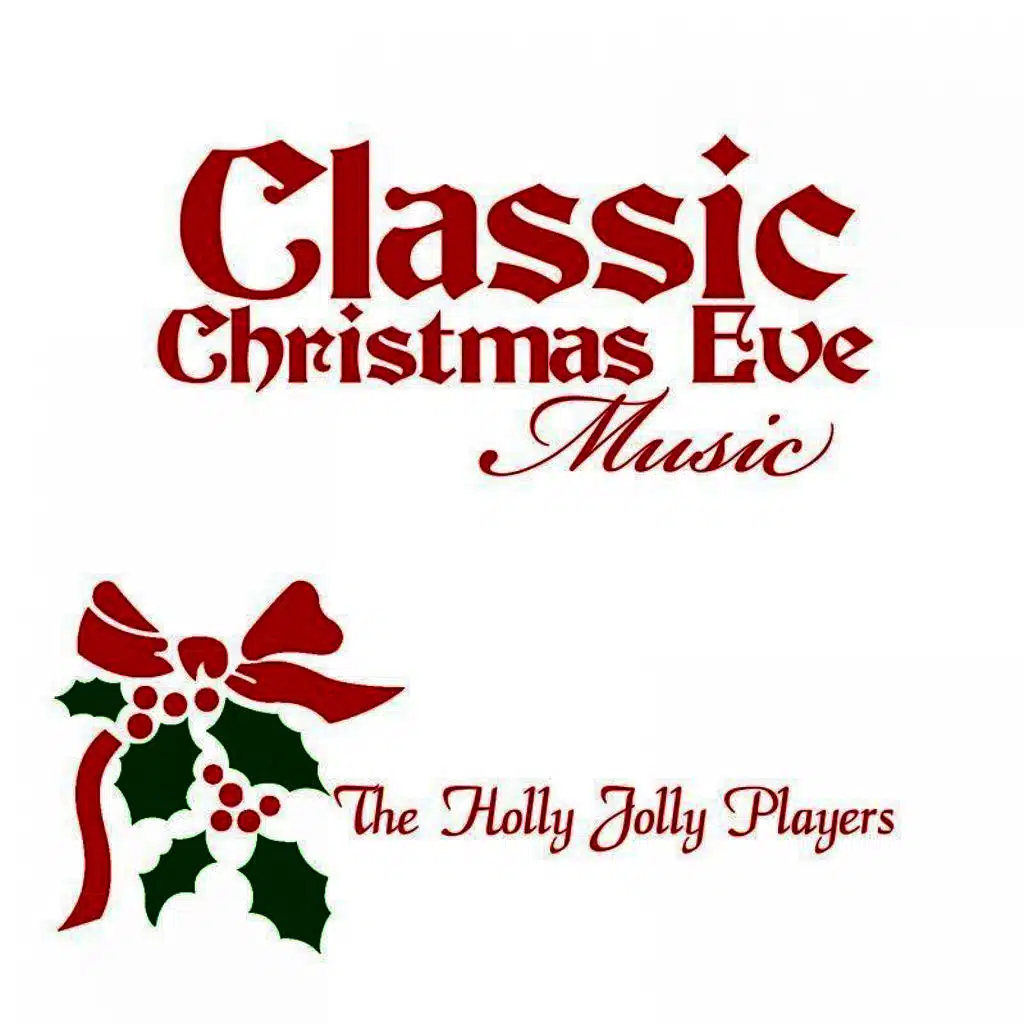 Classic Christmas Eve Music