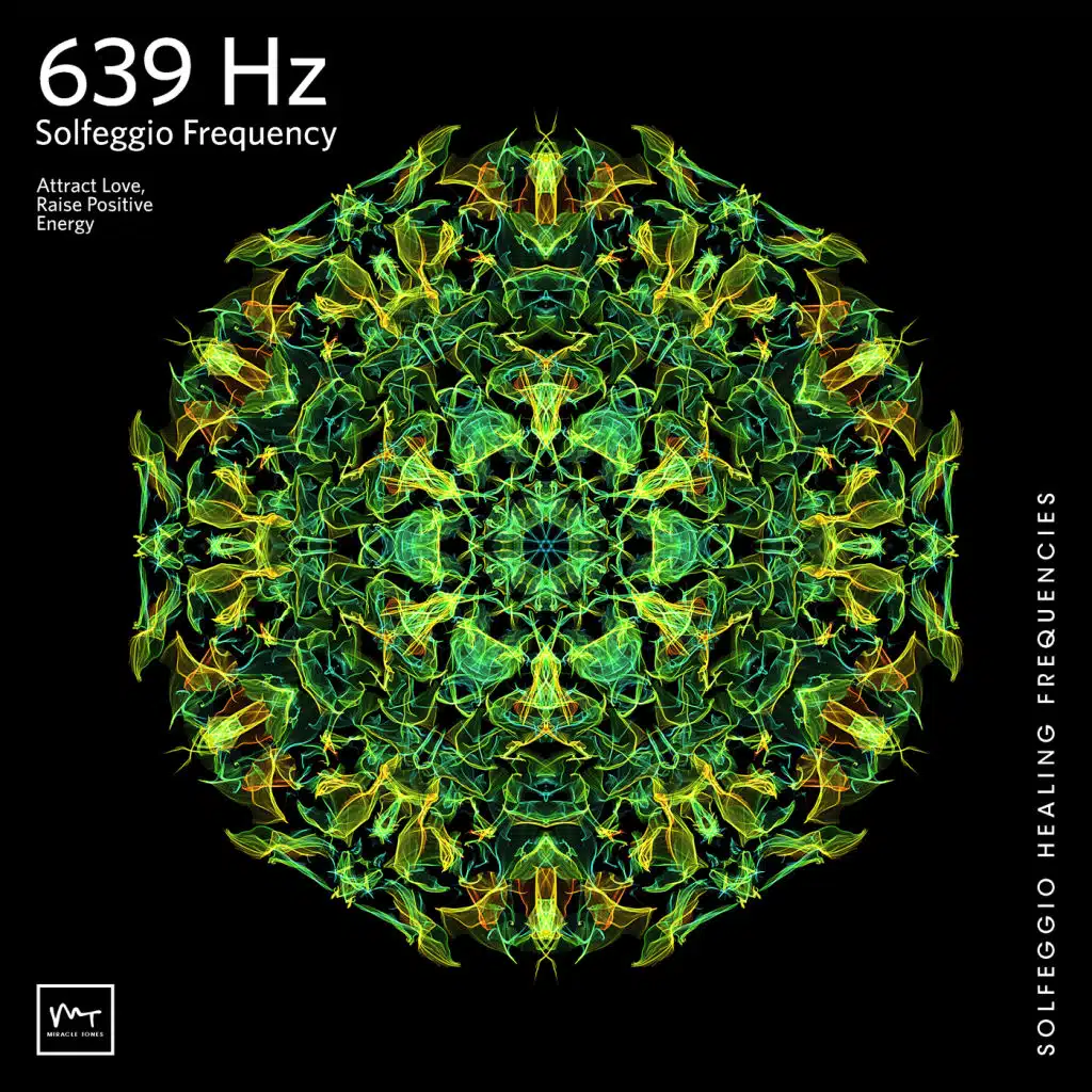 639 Hz Harmonize Relationships