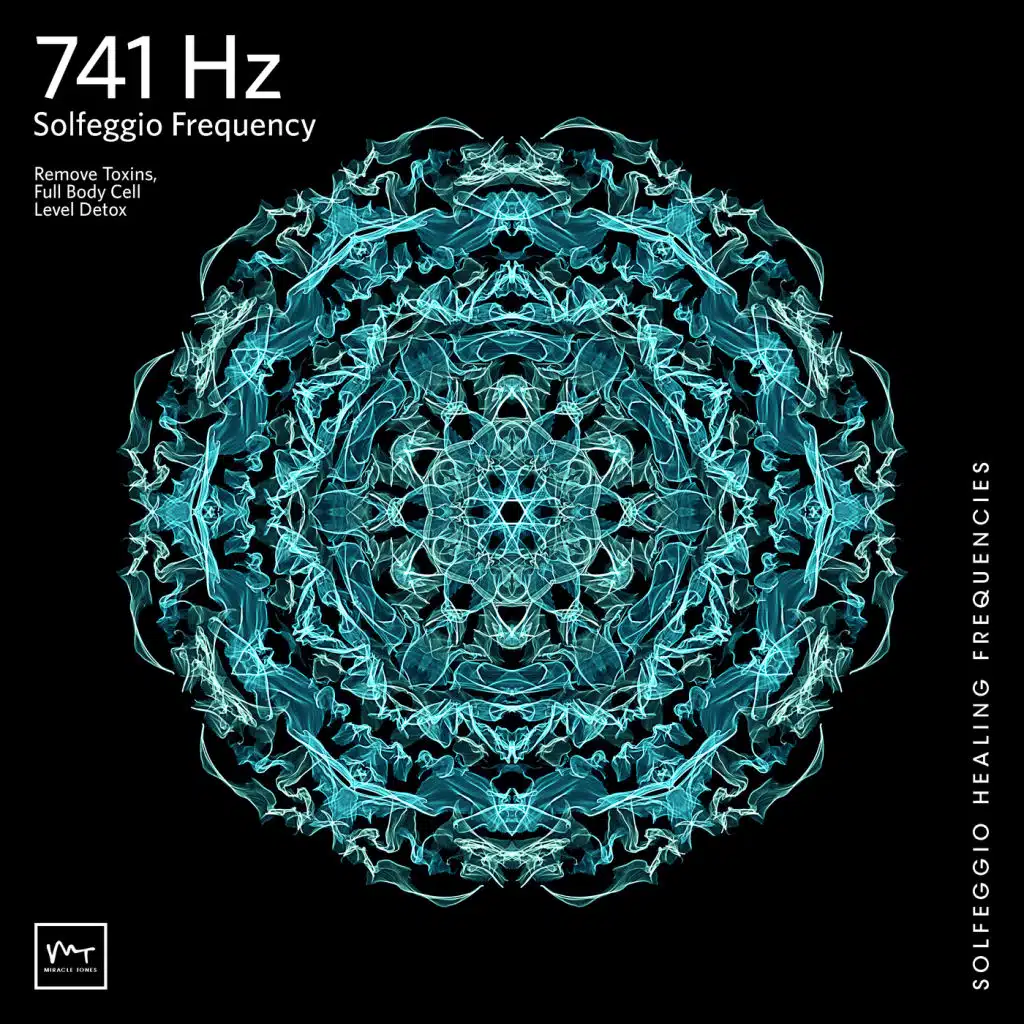 Solfeggio Frequencies 741 Hz