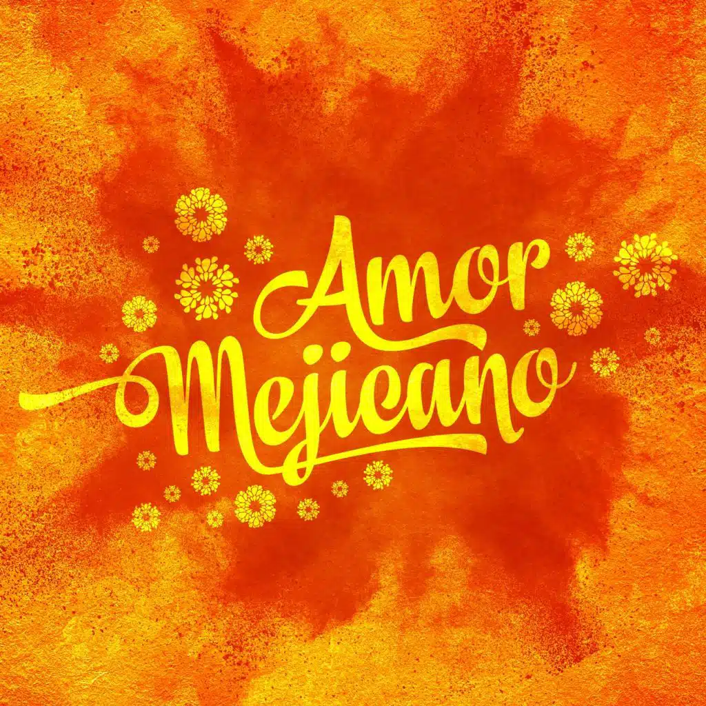 Amor Mejicano